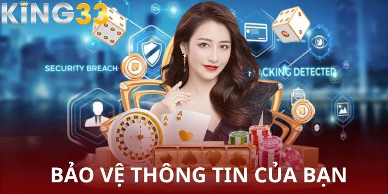 Cam kết bảo vệ thông tin cá nhân của bạn