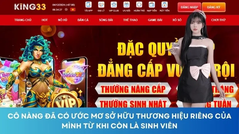 Cô nàng đã có ước mơ sở hữu thương hiệu riêng của mình từ khi còn là sinh viên