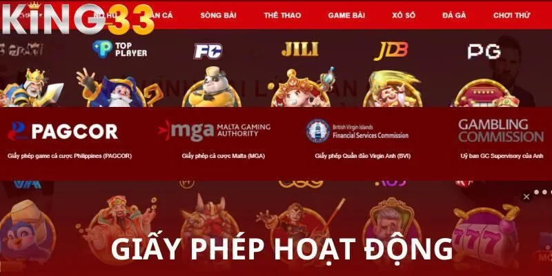 Giới thiệu KING33 - 4 giấy phép hoạt động hợp pháp