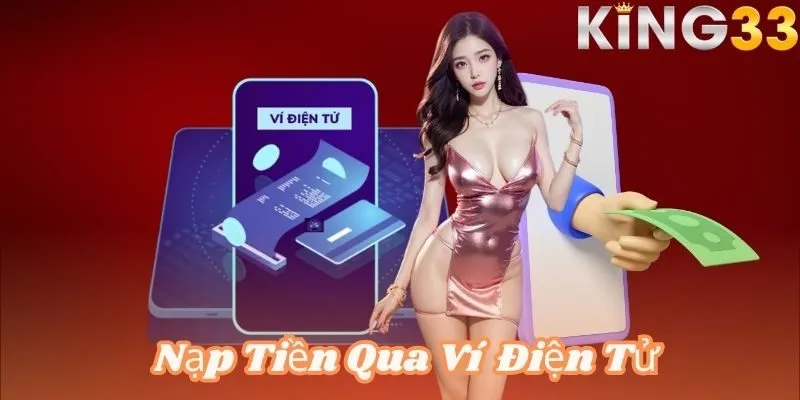 Nạp tiền thông qua ví điện tử