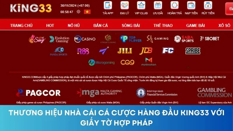 Thương hiệu nhà cái cá cược hàng đầu King33 với giấy tờ hợp pháp.